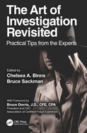 The Art of Investigation Revisited: Practical Tips from the Experts