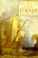 The Art of J. M. W. Turner