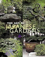 The Art of Japanese Gardens