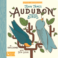 The Art of John James Audubon: Little Naturalists