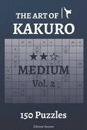 The Art of Kakuro Medium Vol.2