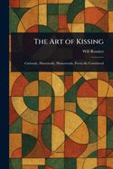 The Art of Kissing