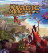 The Art of Magic: The Gathering - Ixalan