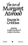 The Art of Margaret Atwood: Essays in Criticism