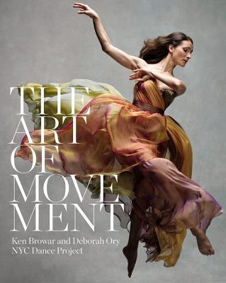 The Art of Movement - Browar, Ken, and Ory, Deborah