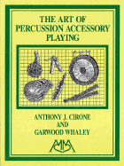 The Art of Percussion Accessory Playing
