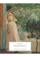 The Art of Pregnancy: A Guided Journal for Mothers-To-Be