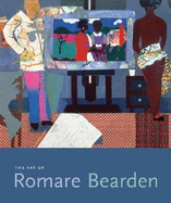 The Art of Romare Bearden - Fine, Ruth E