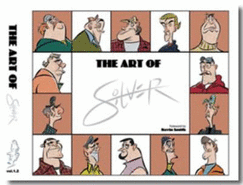 The Art of Silver - Silver, Stephen