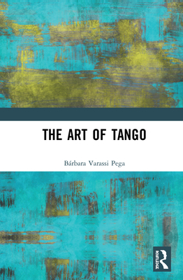 The Art of Tango - Varassi Pega, Brbara