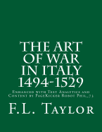 The Art of War in Italy 1494-1529: Enhanced with Text Analytics and Content by PageKicker Robot Phil_73