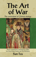 The Art of War: The Cornerstone of Chinese Strategy