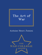 The Art of War - War College Series