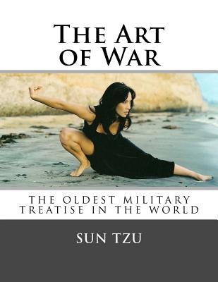 The Art of War - Tzu, Sun