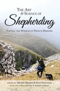 The Art & Science of Shepherding: Tapping the Wisdom of French Herders