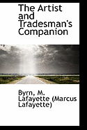 The Artist and Tradesman's Companion