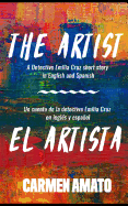 The Artist/El Artista: A Detective Story in Spanish and English for Language Learning