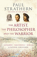 The Artist, The Philosopher and The Warrior