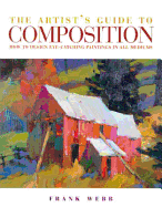 The Artist's Guide to Composition - Webb, Frank