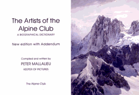 The Artists of the Alpine Club: A Biographical Dictionary