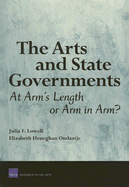 The Arts and State Governments: At Arms Length on Arm in Arm?