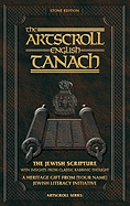 The Artscroll English Tanach: Stone Edition: The Jewish Bible