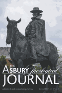 The Asbury Theological Journal Volume 47 No. 1