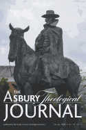 The Asbury Theological Journal Volume 48 No. 1