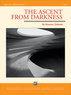 The Ascent from Darkness: Conductor Score