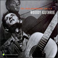 The Asch Recordings, Vol. 1-4 - Woody Guthrie