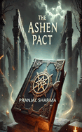 The Ashen Pact: Unveiling the mystery of the unknown