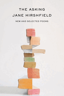 The Asking: New and Selected Poems