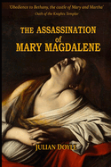 The Assassination of Mary Magdalene