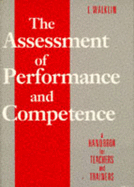 The Assessment of Performance & Competence: A Handbook for Teachers & Trainers