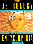 The Astrology Encyclopedia - Lewis, James R