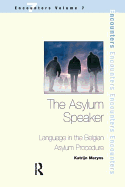 The Asylum Speaker: Language in the Belgian Asylum Procedure