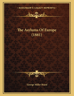 The Asylums of Europe (1881)