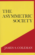 The asymmetric society
