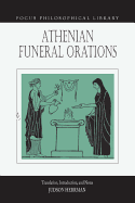 The Athenian Funeral Orations