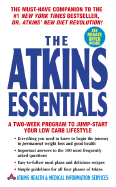 The Atkins Essentials: A Two-Week Program to Jump-Start Your Low-Carb Lifestyle