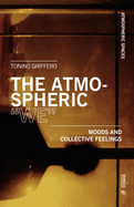 The Atmospheric "We": Moods and Collective Feelings