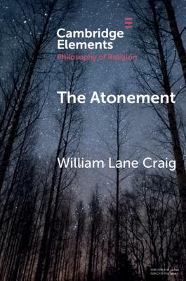 The Atonement - Craig, William Lane