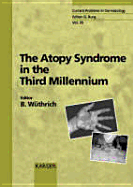 The Atopy Syndrome in the Third Millennium