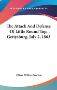 The Attack And Defense Of Little Round Top, Gettysburg, July 2, 1863