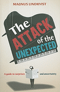 The Attack of the Unexpected