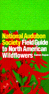 The Audubon Society Field Guide to North American Wildflowers, Eastern Region