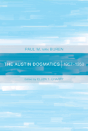 The Austin Dogmatics: 1957-1958