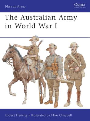 The Australian Army in World War I - Fleming, Robert