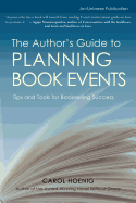 The Author's Guide to Planning Book Events: Tips and Tools for Bookselling Success