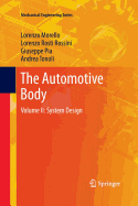 The Automotive Body: Volume II: System Design